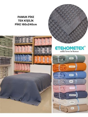 Etehometex Havuzlu Pike Tek Kişilik 160X240CM