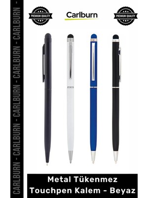 Carlburn #kırtasiye Promosyon Logolu Baskılı Şık Kurumsal Dokunmatik Metal Tükenmez Touchpen Kalem Beyaz