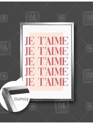 SML Tablo Je Taime Pembe Sıralı Tipografik  Dikey Çerçeveli Kanvas Tablo