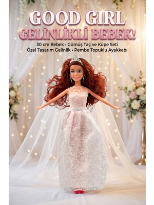 Craftivio Good Girl Gelinlikli Prenses Oyuncak Bebek 30 cm - Gümüş Taçlı ve Aksesuarlı Model Bebek