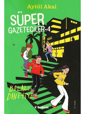 Esmo Home Süper Gazeteciler 4 - Belalı Davetiye