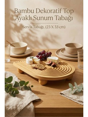 Özgürce Bambu Dekoratif Top Ayaklı Sunum Tabağı, Servis Tabağı 23X33 cm