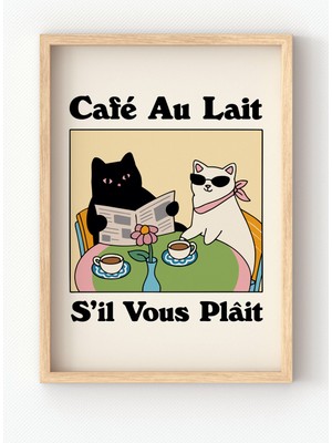 Özgürce Ahşap Çerçeveli Cafe Au Lait Poster, Fransız Tarzı Kedi Duvar Tablosu