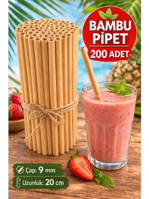 200 Adet Bambu Pipet 9mm x 20CM Kalın Smoothie Pipeti Doğal Çevre Dostu