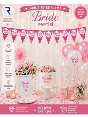 Dizayn Parti Evi Bride To Be Flama Bayrak Seti – Pembe Beyaz Bekarlığa Veda Parti Süsü – Banner Afiş Dekorasyon
