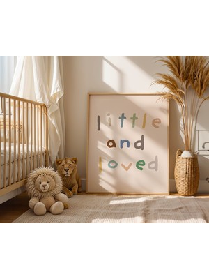 Pegziz Çocuk Odası Little And Loved Yazılı Tablo Doğal Ahşap Çerçeveli Duvar Tablosu