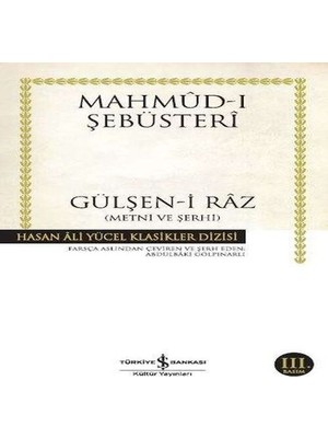 TeknoKapsül Gülşen-I Raz Metni ve Şerhi - Hasan Ali Yücel Klasikleri