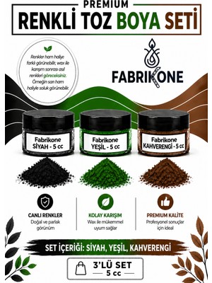 Fabrikone 3'lü Set Premium Parafin Soya Wax Toz Mum Boyası Hobi Seti - 5 cc (Siyah, Yeşil, Kahverengi) BKFAB3SYKH5G