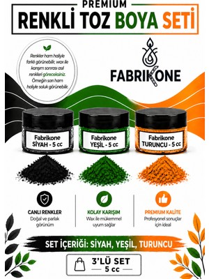 Fabrikone 3'lü Set Premium Parafin Soya Wax Toz Mum Boyası Hobi Seti - 5 cc (Siyah, Yeşil, Turuncu) BKFAB3SYT5G
