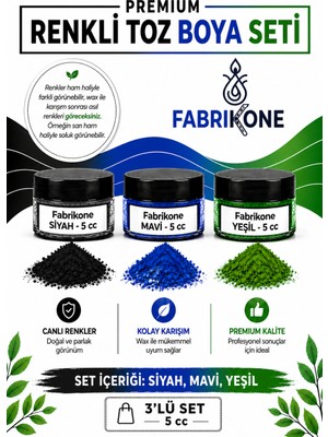 Fabrikone 3'lü Set Premium Parafin Soya Wax Toz Mum Boyası Hobi Seti - 5 cc (Siyah, Mavi, Yeşil) BKFAB3SMY5G