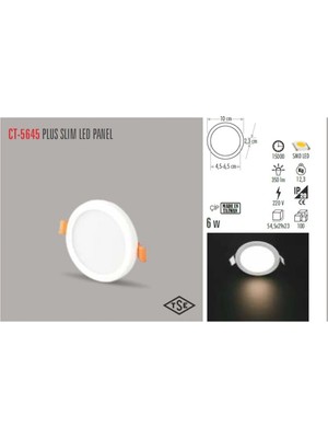 Mikasso CT-5645 6W/3200K Plus LED Panel Armatür(G.ışığı)