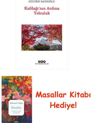 Yapı Kredi Yayınları Kafdağı’nın Ardına Yolculuk + Masallar