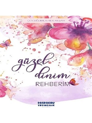 Güzel Dinim Rehberim
