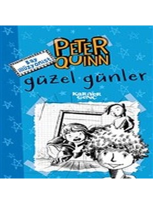 Peter Quinn - Güzel Günler