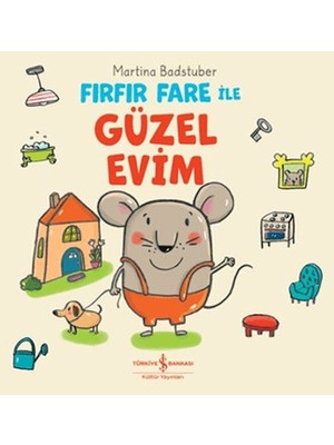 Fırfır Fare ile Güzel Evim