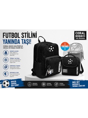 Coral High Siyah Futbol Desenli Sırt Çantası 23698+THERMO Beslenme Çantası 22798