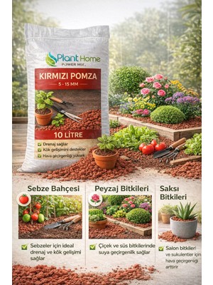 Plant Home Power Mix Kırmızı Pomza 10 Litre (5-15 Mm) – Bitki Toprağı Drenaj Taşı | Saksı, Peyzaj ve Bahçe Kullanımı |