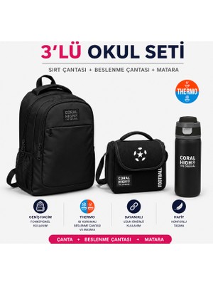 Coral High Siyah Üç Bölmeli Sırt Çantası 14398+THERMO Beslenme Çantası 22798+ Termos 38518
