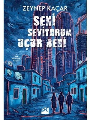 Doğan Kitap Seni Seviyorum Uçur Beni