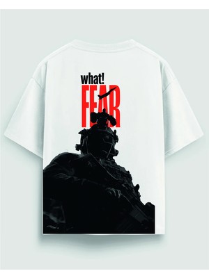What! Fear Baskılı Oversize Tişört Unisex %100 Pamuk