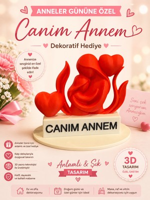 ModuLab 3D Anneler Günü Özel “canım Annem” Yazılı 3D Dekoratif Biblo – Kalp Tasarımlı Anlamlı Hediye