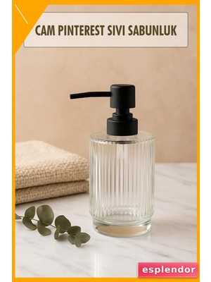 Esplendor Cam Sıvı Sabunluk 200ML Şeffaf Banyo Lavabo Aksesuarı 6X6X18CM