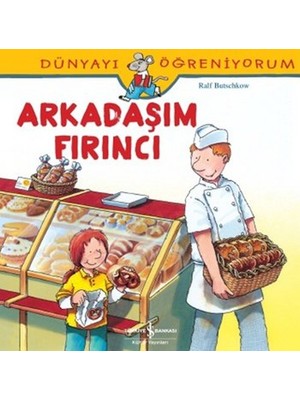Renas Store Dünyayı Öğreniyorum - Arkadaşım Fırıncı