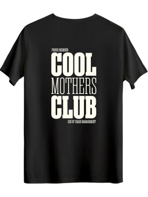betterthanco Cool Mothers Club Baskılı Bisiklet Yaka Regular T-Shirt