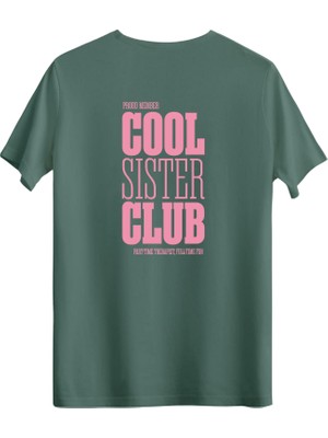 betterthanco Cool Sister Club Baskılı Bisiklet Yaka Regular T-Shirt
