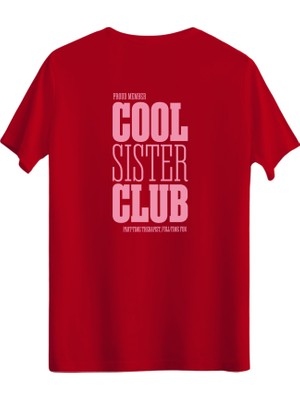 betterthanco Cool Sister Club Baskılı Bisiklet Yaka Regular T-Shirt