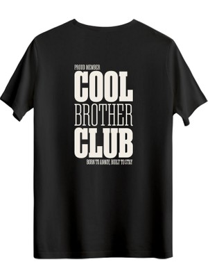 betterthanco Cool Brother Club Baskılı Bisiklet Yaka Regular T-Shirt