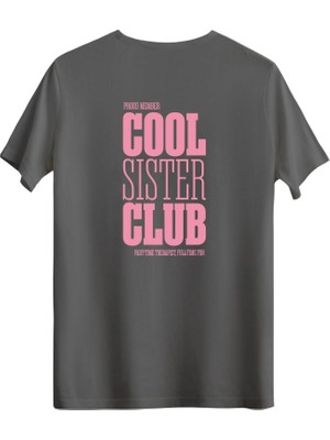 betterthanco Cool Sister Club Baskılı Bisiklet Yaka Regular T-Shirt