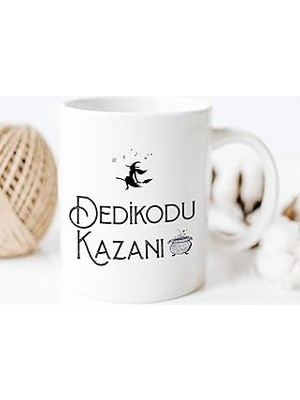 Uravas Store Hediyesepeti Dedikodu Kazanı Tasarımlı Porselen Kupa Bardak