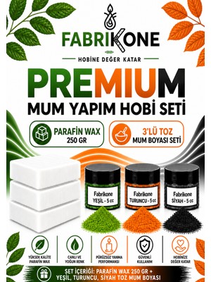 Fabrikone Premium Mum Yapım Hobi Seti - Parafin Wax 250 gr - 3'lü Toz Mum Boyası Seti - Yeşil, Turuncu, Siyah BKFABPW2503YTS