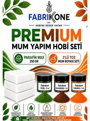 Fabrikone Premium Mum Yapım Hobi Seti - Parafin Wax 250 gr - 3'lü Toz Mum Boyası Seti - Yeşil, Kahverengi, Turuncu BKFABPW2503YKHT