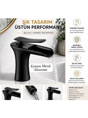 Eymen Meral Aksesuar Siyah Lüx Şelale Lavabo Bataryası Sıcak Soğuk Çıkışlı Kullanışlı Şık ve Uzun Ömürlü