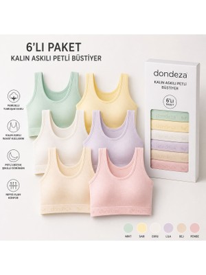 Dondeza Genç Kız 6'lı Pedli Kalın Askı Düz Ilk Sütyen Büstiyer