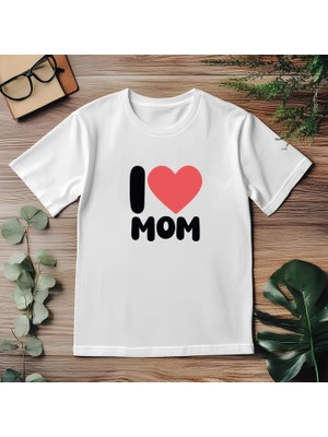 Beyaz Premium Çocuk Tişörtü –anneler Günü I Love Mom, %100 Pamuk, Rahat ve Nefes Alabilir Günlük Kullanım