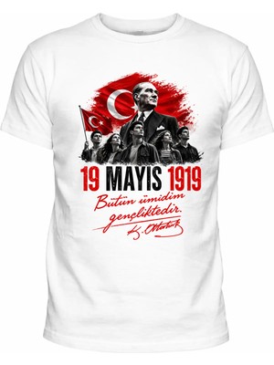 Efendioğlu Design Bütün Ümidim Gençlikte Atatürk ve Gençler Baskılı 19 Mayıs 1919 T-Shirt