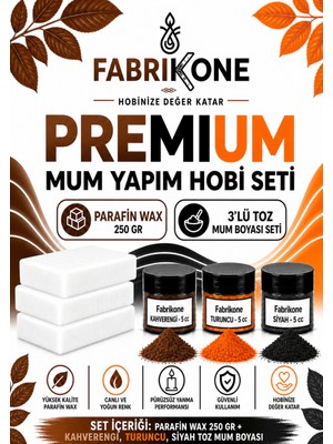 Fabrikone Premium Mum Yapım Hobi Seti - Parafin Wax 250 gr - 3'lü Toz Mum Boyası Seti - Kahverengi, Turuncu, Siyah BKFABPW2503KHTS