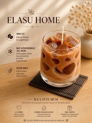 Elasu Ice Latte Mum 400 cc Kahve Esanslı Jel Mum & Soya Wax El Yapımı Dekoratif Mum