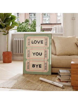 Ninastore Seni Seviyorum Hoşça Kal Retro Bilet Baskısı - Adaçayı Yeşili Koridor Sanatı (Baskıbaskı)