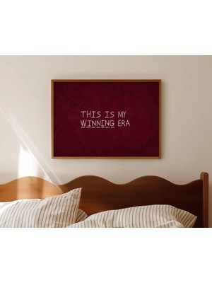 Ninastore Winning Era Bordo Alıntı Baskısı - Yatak Üstü Yatay Duvar Sanatı - Retro Minimalist Tipografi