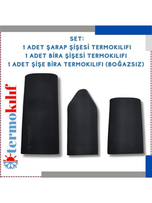 Şarap+Şişe Bira (Boğazsı)+Bira Şişesi Termokılıf Seti