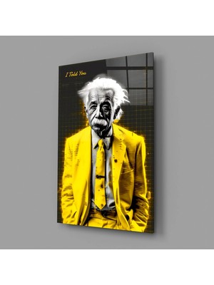 İnsigneart "sana Söylemiştim" - Einstein Boyut 28,5" x 18 Cam Tablo || Tasarımcı Koleksiyonu