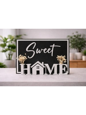 Sweet Home Dekor Tablo – Masa Üstü Ev Yazısı, Minimalist Ev Dekorasyonu