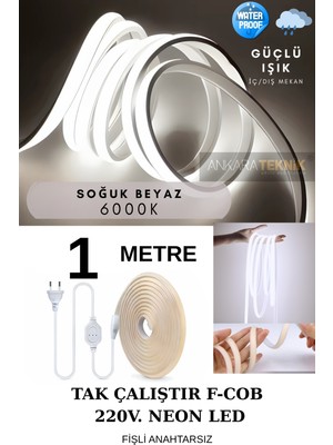 Ankara Teknik 220 Volt Cob Neon Led Beyaz (6000K) | F-cob Led | Yüksek Lümen | Dış-iç Mekan | 1 Metre