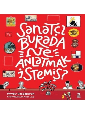 Uravas Store Sanatçı Burada Ne Anlatmak Istemiş? - Müze Maketi ve Çıkartma Hediyeli-Ciltli