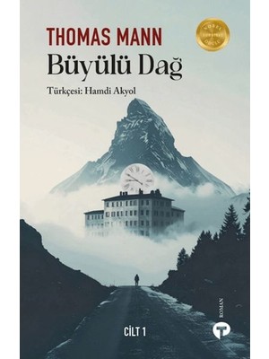 Getittir Büyülü Dağ - Cilt 1