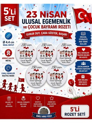 23 Nisan Ulusal Egemenlik ve Çocuk Bayramı Rozet Çanta Rozeti-Yaka Iğnesi (44MM) 5 Adet